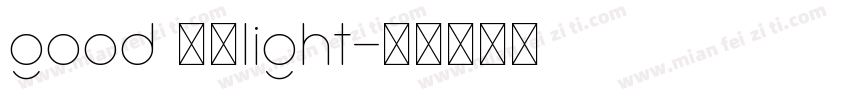 good 题名light字体转换